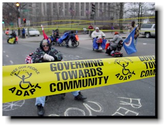 ADAPT shut down the NGA meeting last year resulting in a resolution supporting home services.